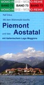 Campergids 73 Mit dem Wohnmobil durchs Piemont und das Aosta-Tal | WOMO verlag