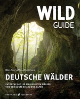 Wild Guide Deutsche Wälder