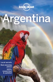 Reisgids Argentina and Uruguay - Argentinië | Lonely Planet