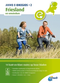 Fietsgids 2 E-bike fietsgids Friesland en omstreken | ANWB Media