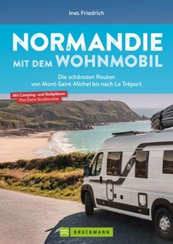 Campergids Mit dem Wohnmobil Normandie | Bruckmann Verlag