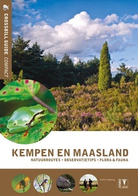 Natuurgids - Reisgids Crossbill Guides Kempen en Maasland | KNNV Uitgeverij