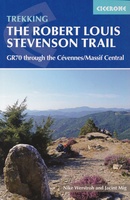 GR 70: The Robert Louis Stevenson Trail van Le Puy tot St-Jean du Gard