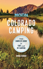 Campinggids - Campergids Camping Colorado | Moon Travel Guides