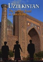 Uzbekistan - The Golden Road to Samarkand
