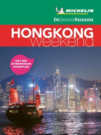 Reisgids Michelin groene gids weekend Hong Kong en Macau | Lannoo