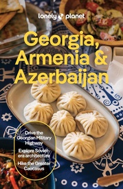 Reisgids Georgia, Armenia & Azerbaijan - Georgië, Armenië & Azerbeidzjan | Lonely Planet