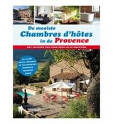 Bed &amp; Breakfast Frankrijk Chambres D Hotes in de Provence met talrijke tips voor in de omgeving | Borgerhoff | 
