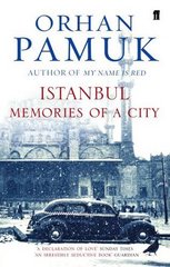 Reisverhaal Istanbul : Orhan Pamuk | Faber abd Faber | 