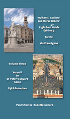 Wandelgids Via Francigena 3 from Vercelli to St. Peter's Square Rome | Lightfoot Guide |