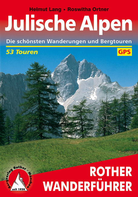 Wandelgids 53 Julische Alpen | Rother de zwerver