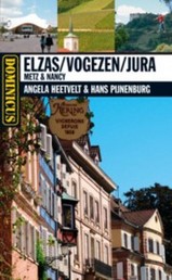 Reisgids Elzas, Vogezen, Jura - Metz, Nancy | Dominicus Gottmer | 