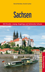 Reisgidsen Sachsen Mit Dresden, Leipzig, Erzgebirge, Sächsischer Schweiz | Trescher Verlag | 
