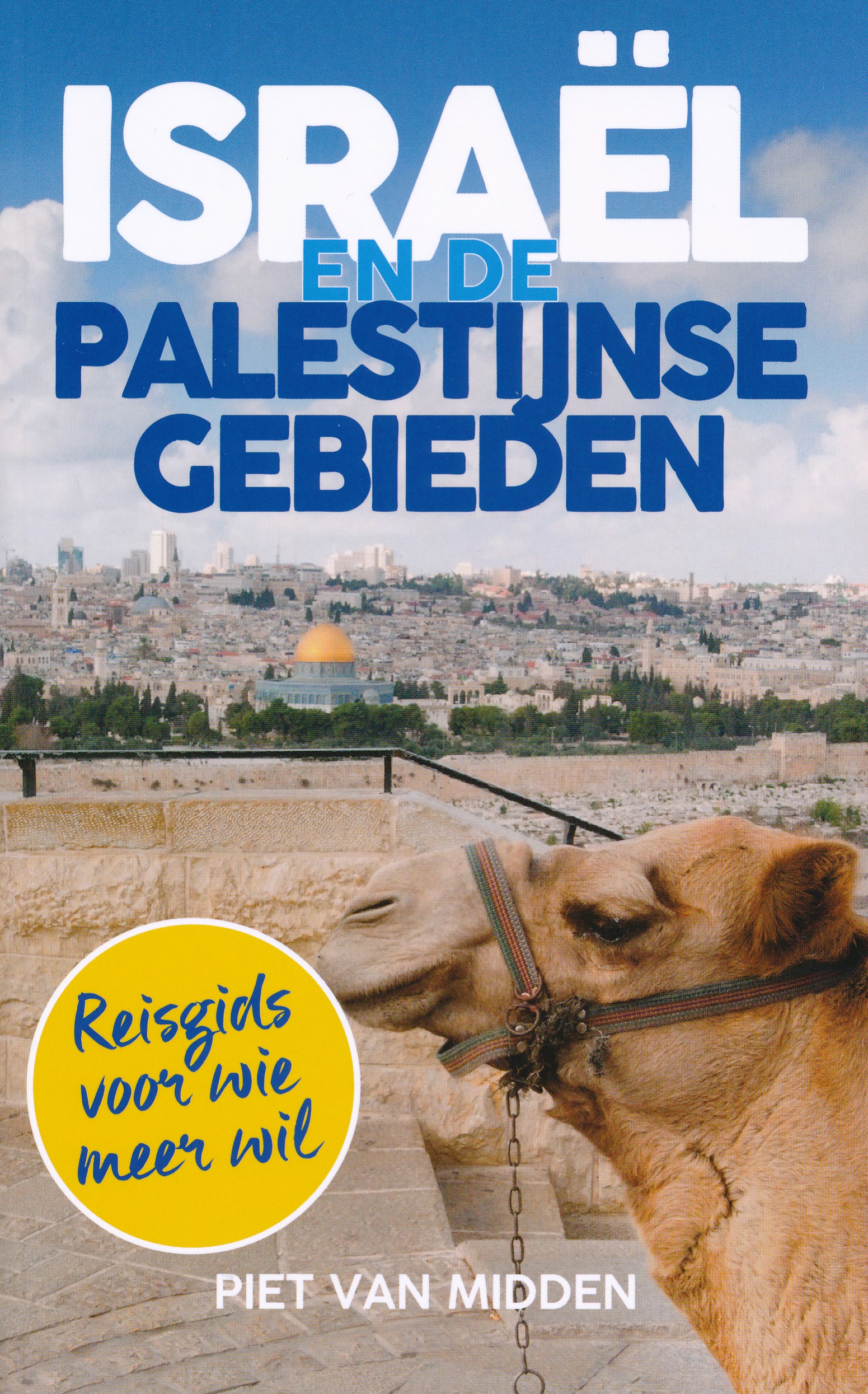 Online bestellen: Reisgids Israel en de Palestijnse Gebieden | KokBoekencentrum Non-Fictie