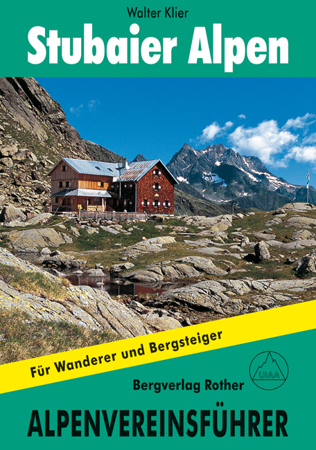 Klimgids - Klettersteiggids Stubaier Alpen Alpenvereinsführer | Rother de zwerver
