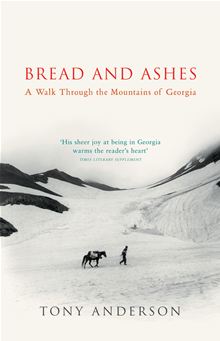 Bread and Ashes - Reisverhaal Georgië | 