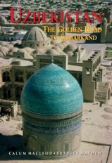 Reisgids Uzbekistan - The Golden Road to Samarkand | Odyssey Books &amp; Guides | 