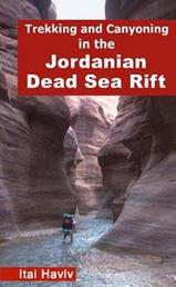Online bestellen: Wandelgids Trekking and Canyoning in the Jordanian Dead Sea Rift | Desert Breeze