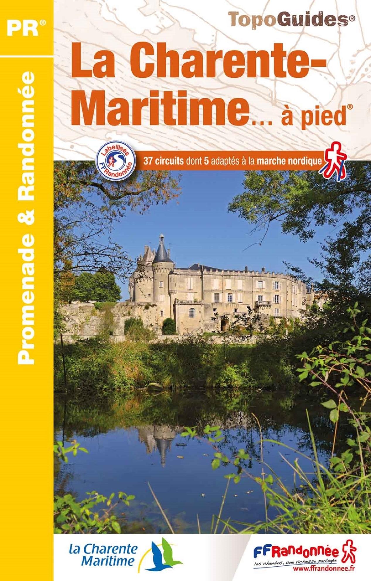 Online bestellen: Wandelgids D017 La Charente-Maritime... à pied | FFRP