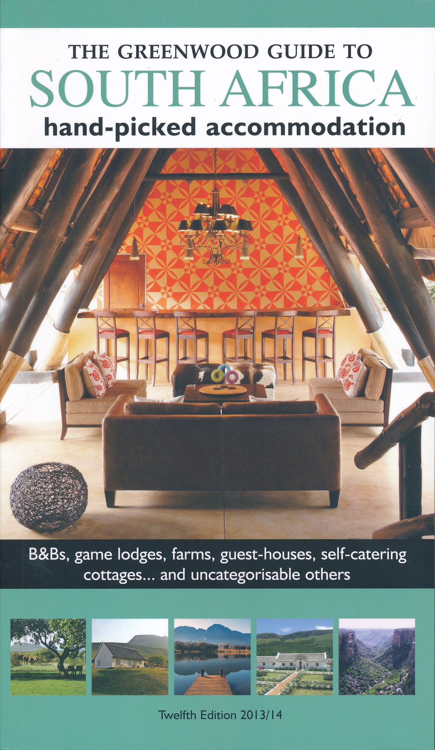 Bed and Breakfast Gids - Greenwood Guide to South Africa - Zuid-Afrika | Greenwood |