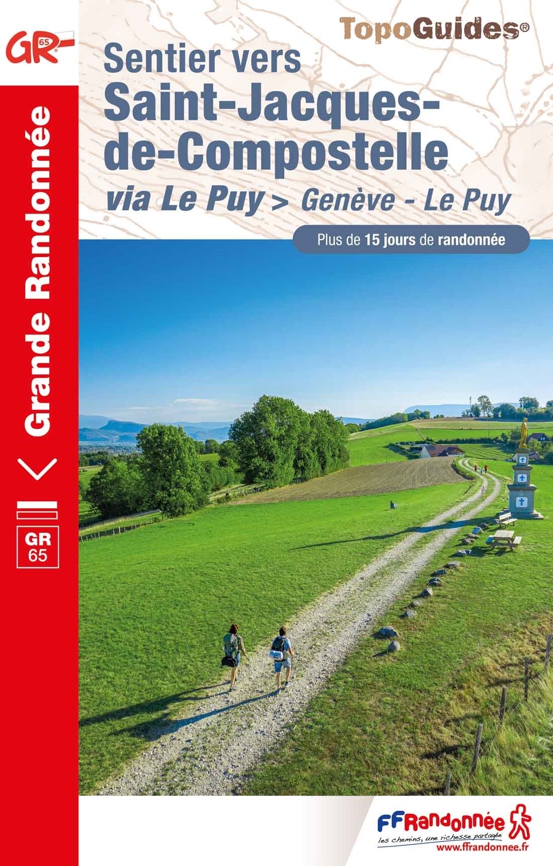 Online bestellen: Wandelgids - Pelgrimsroute 650 Sentier vers Saint-Jacques-de-Compostelle GR65 | FFRP