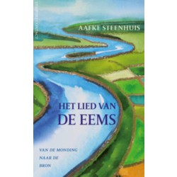 Online bestellen: Reisverhaal Het Lied van de Eems | Aafke Steenhuis