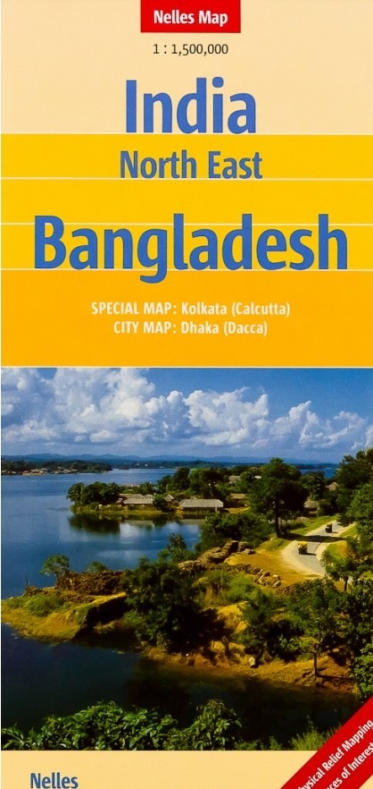 Landkaart - wegenkaart 5. India - Noord-Oost &amp; Bangladesh | Nelles maps | 