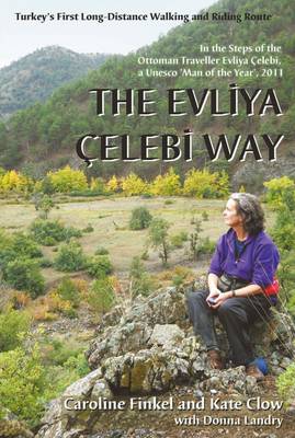 Online bestellen: Wandelgids Evliya Celebi Way | Kate Clow