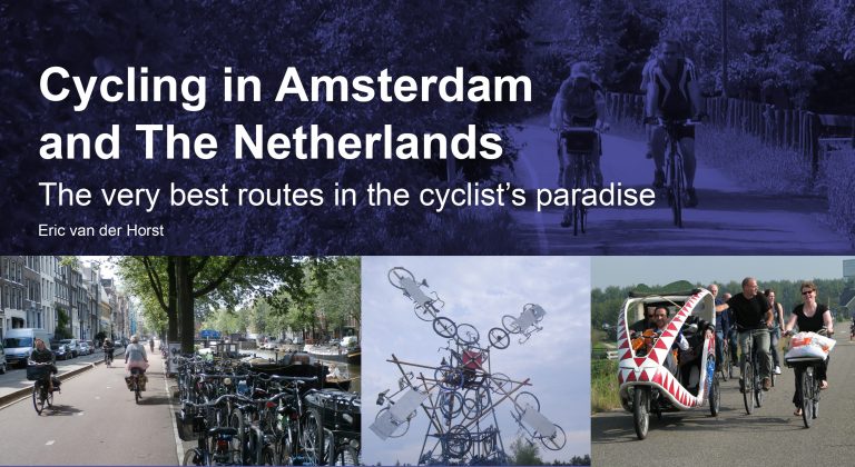 Online bestellen: Fietsgids Cycling in Amsterdam and the Netherlands | EOS Cycling Holidays Ltd