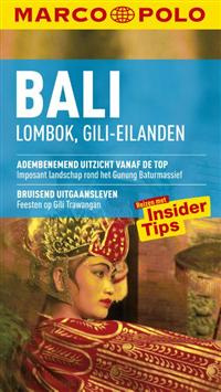 Reisgids Marco Polo Bali, Lombok, Gili-eilanden | Unieboek | 