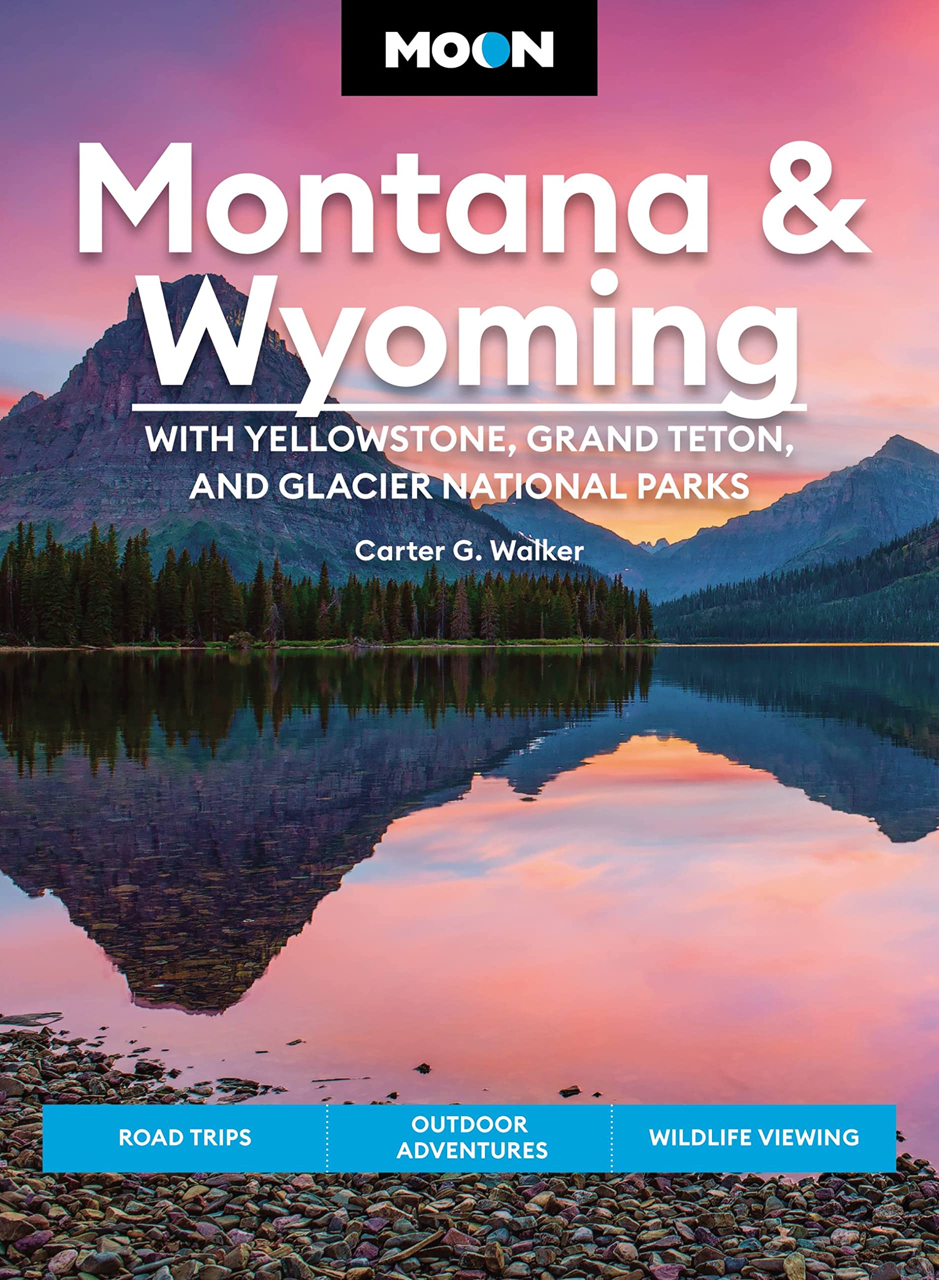 Online bestellen: Reisgids Montana - Wyoming | Moon Travel Guides