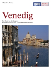 Kunstreisgids Venedig - Venetië | Dumont Kunstreisefuhrer | Thorsten Droste