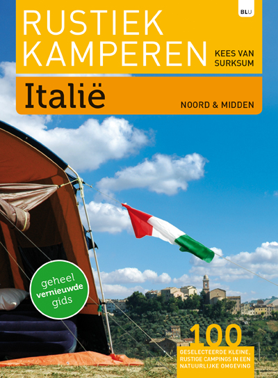 Campinggids Italië noord en midden - Rustiek kamperen in Noord en Midden Italië | Kosmos | 
