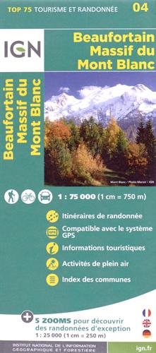 Online bestellen: Wandelkaart - Fietskaart 04 Beaufortain - Massif du Mont Blanc | IGN - Institut Géographique National