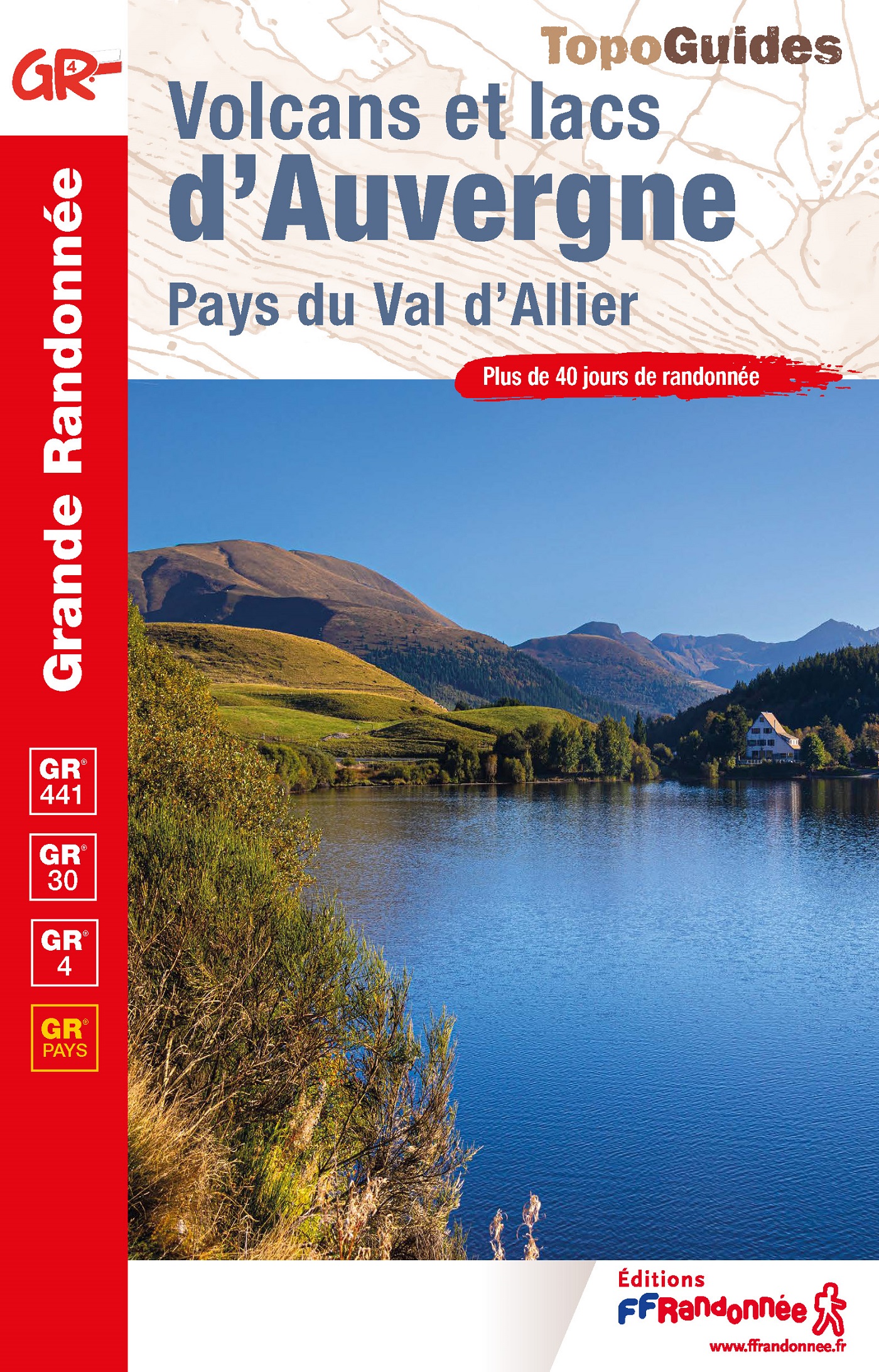 Online bestellen: Wandelgids 304 Volcans et lacs d'Auvergne GR441, GR30, GR4 | FFRP