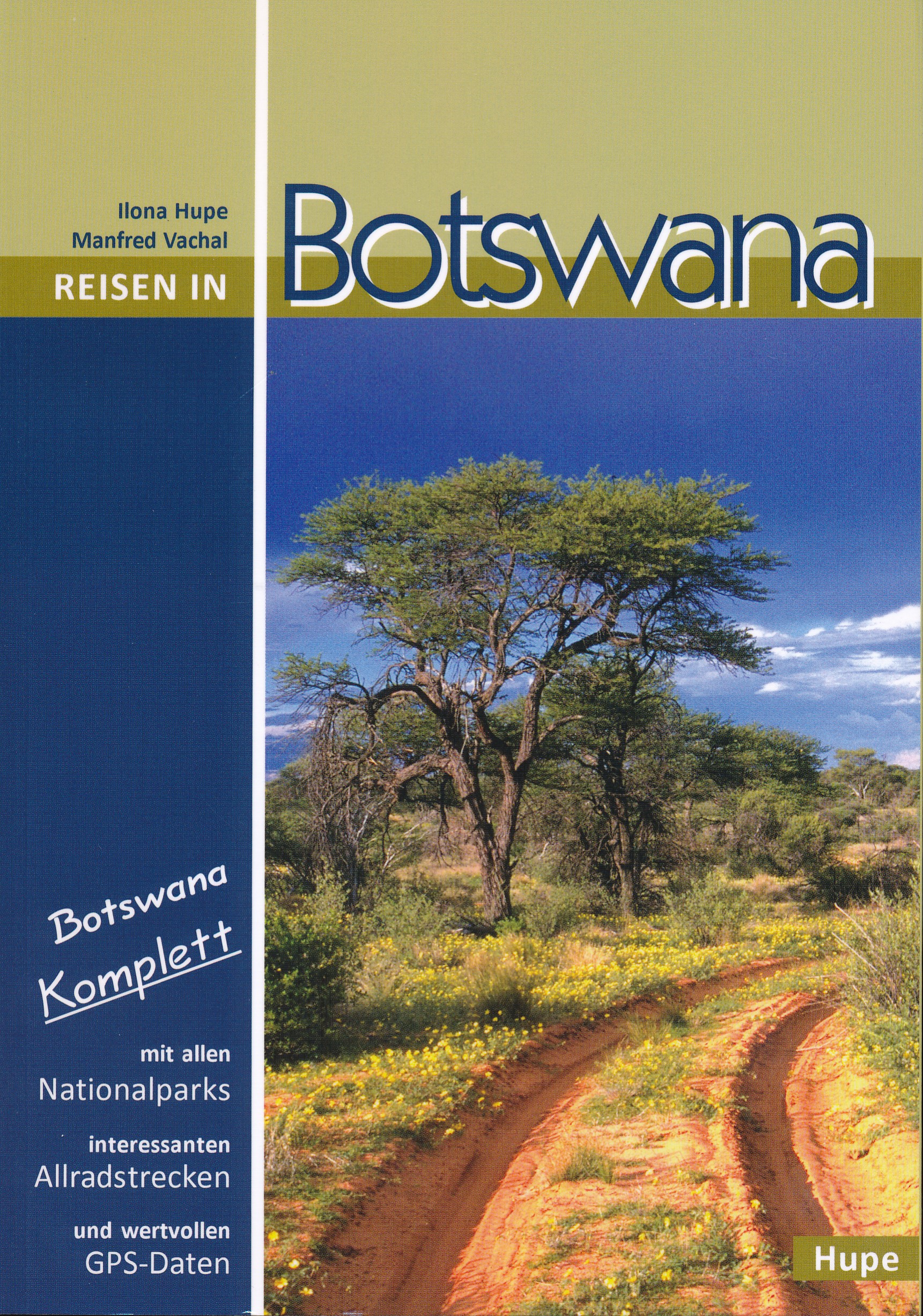 Online bestellen: Reisgids Reisen in Botswana | Hupe Verlag