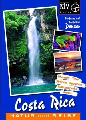 Online bestellen: Natuurgids - Reisgids Costa Rica - Natur und Reise | Natur und Tier verlag