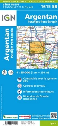 Online bestellen: Wandelkaart - Topografische kaart 1615SB Argentan - Putanges-Pont-Ecrepin | IGN - Institut Géographique National