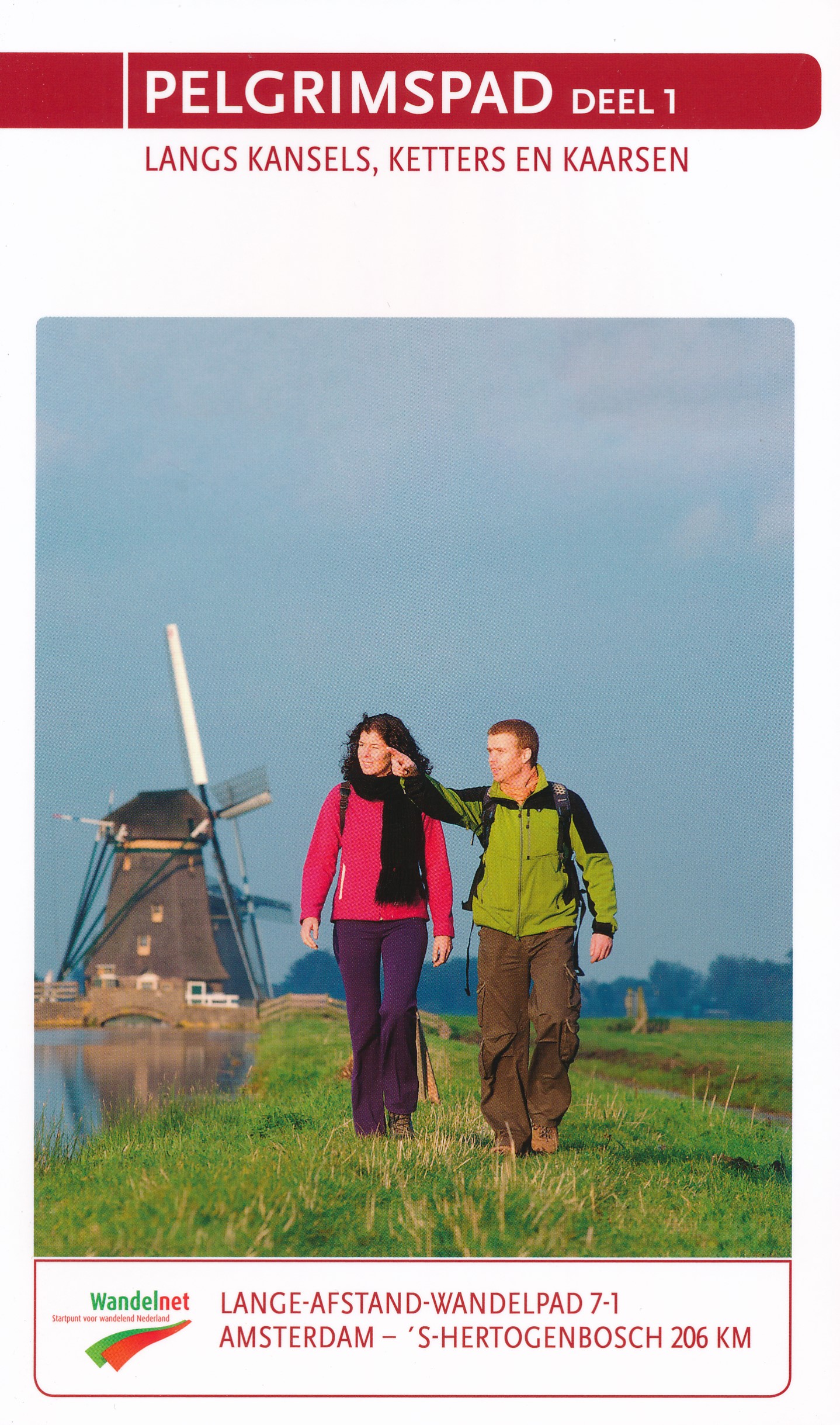 Online bestellen: Wandelgids - Pelgrimsroute 7-1 LAW Pelgrimspad - Langs Kansels, Ketters en Kaarsen | Wandelnet