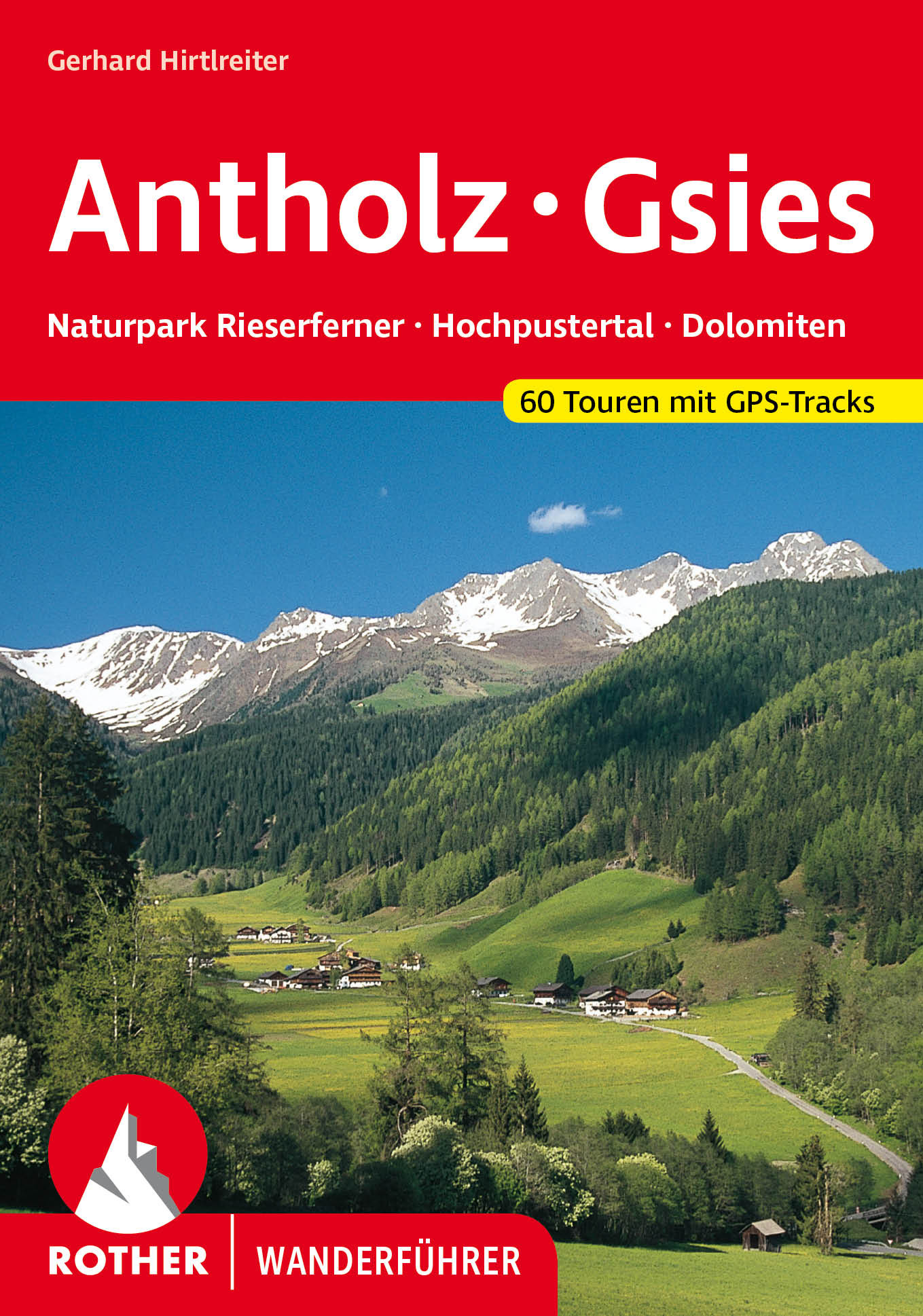 Online bestellen: Wandelgids 06 Antholz - Gsies | Rother Bergverlag
