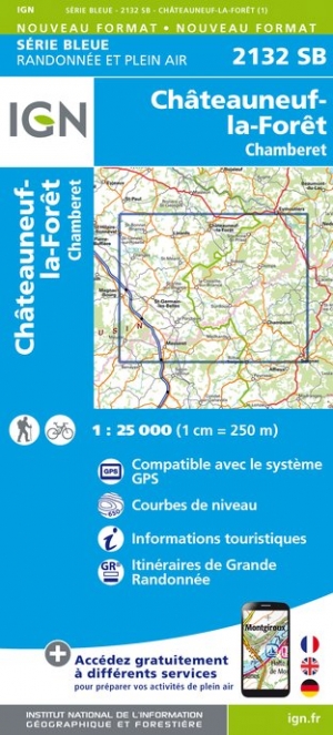 Online bestellen: Wandelkaart - Topografische kaart 2132SB Châteauneuf-la-Forêt, Chamberet | IGN - Institut Géographique National