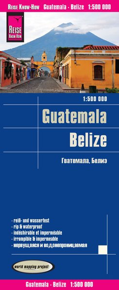 Online bestellen: Wegenkaart - landkaart Guatemala - Belize | Reise Know-How Verlag