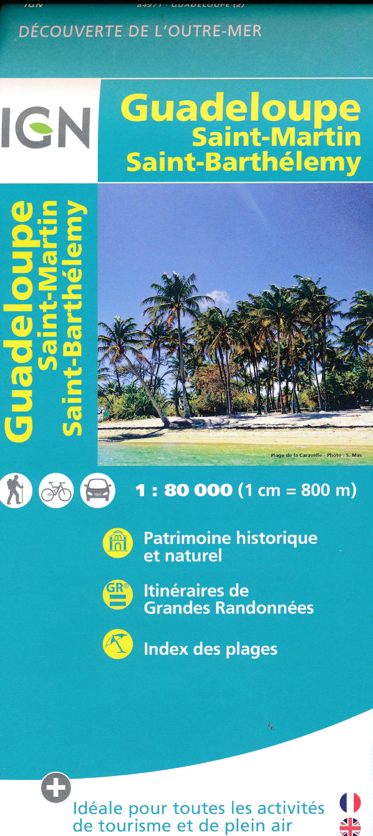 Online bestellen: Wegenkaart - landkaart - Wandelkaart Guadeloupe, Saint-Martin - Sint Maarten, Saint-Barthélémy | IGN - Institut Géographique National