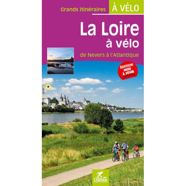 Online bestellen: Fietsgids La Loire à vélo - Loire op de fiets | Chamina