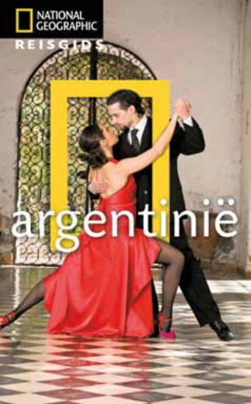 Reisgids Argentinië | National Geographic |