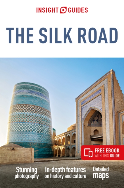 Reisgids De zijderoute – Silk Road | Insight Guides