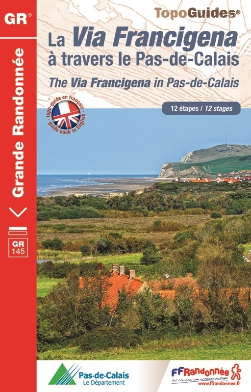 Online bestellen: Wandelgids 1451 La Via Francigena à travers le Pas-de-Calais GR145 | FFRP