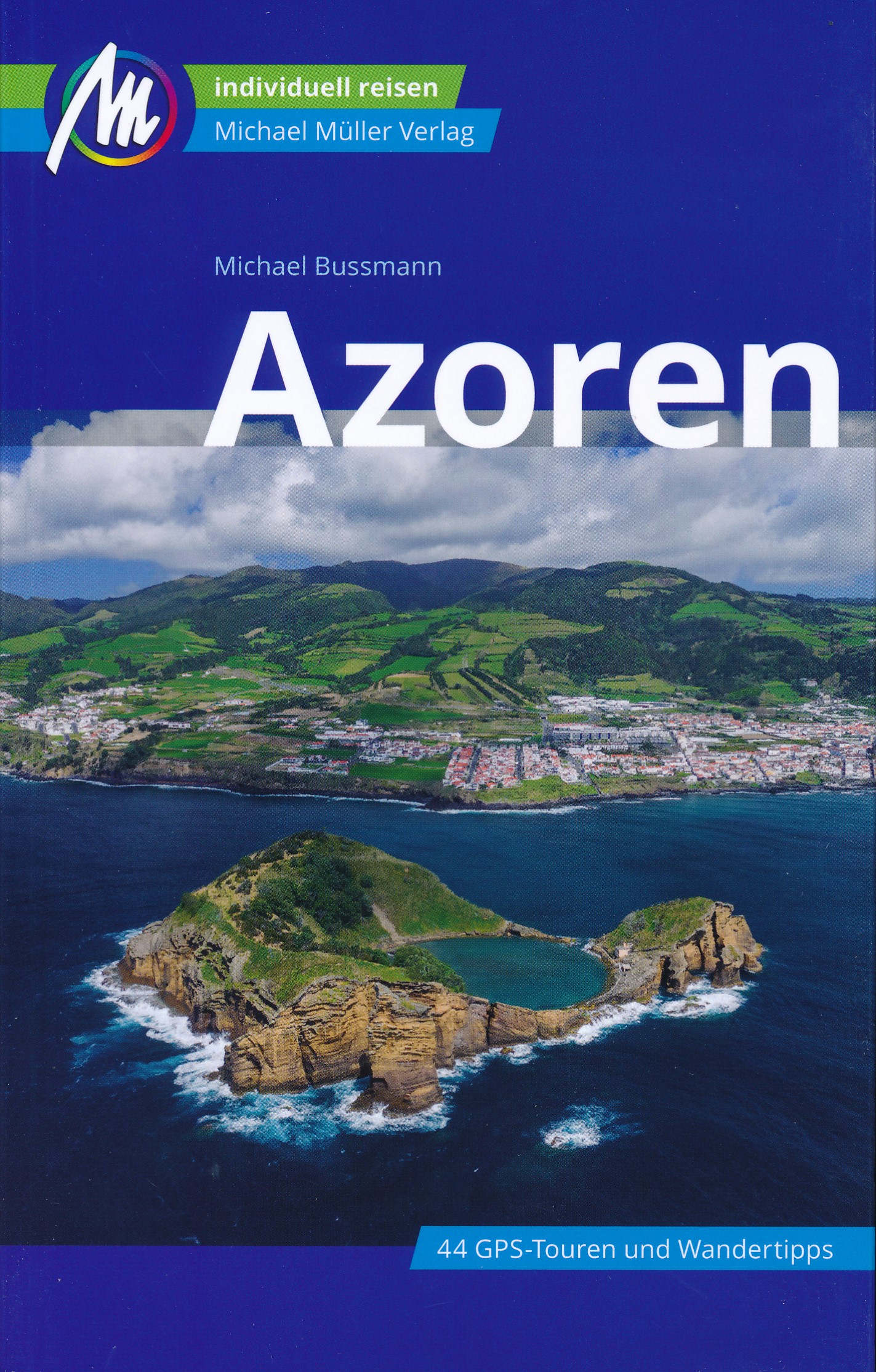 Online bestellen: Reisgids Azoren | Michael Müller Verlag
