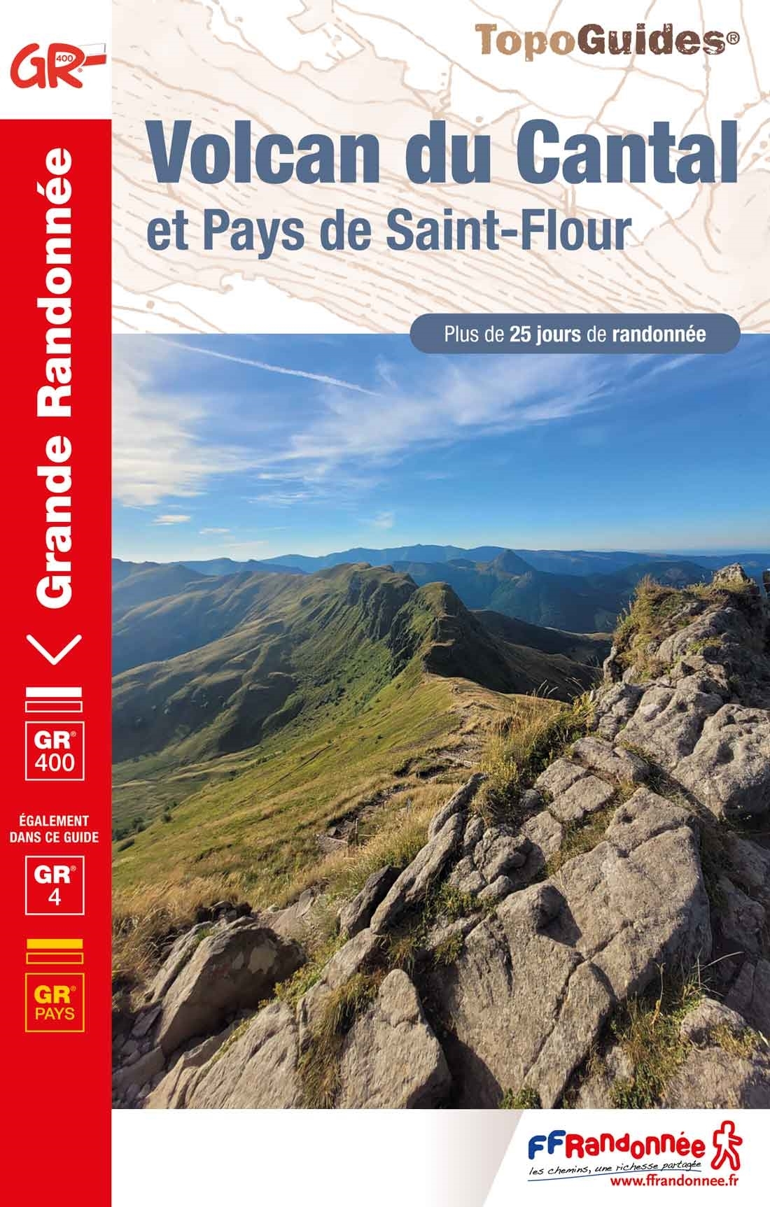 Online bestellen: Wandelgids 400 Volcan du Cantal - Pays de Saint-Flour et Ruynes-en-Margeride GR4 GR400 | FFRP