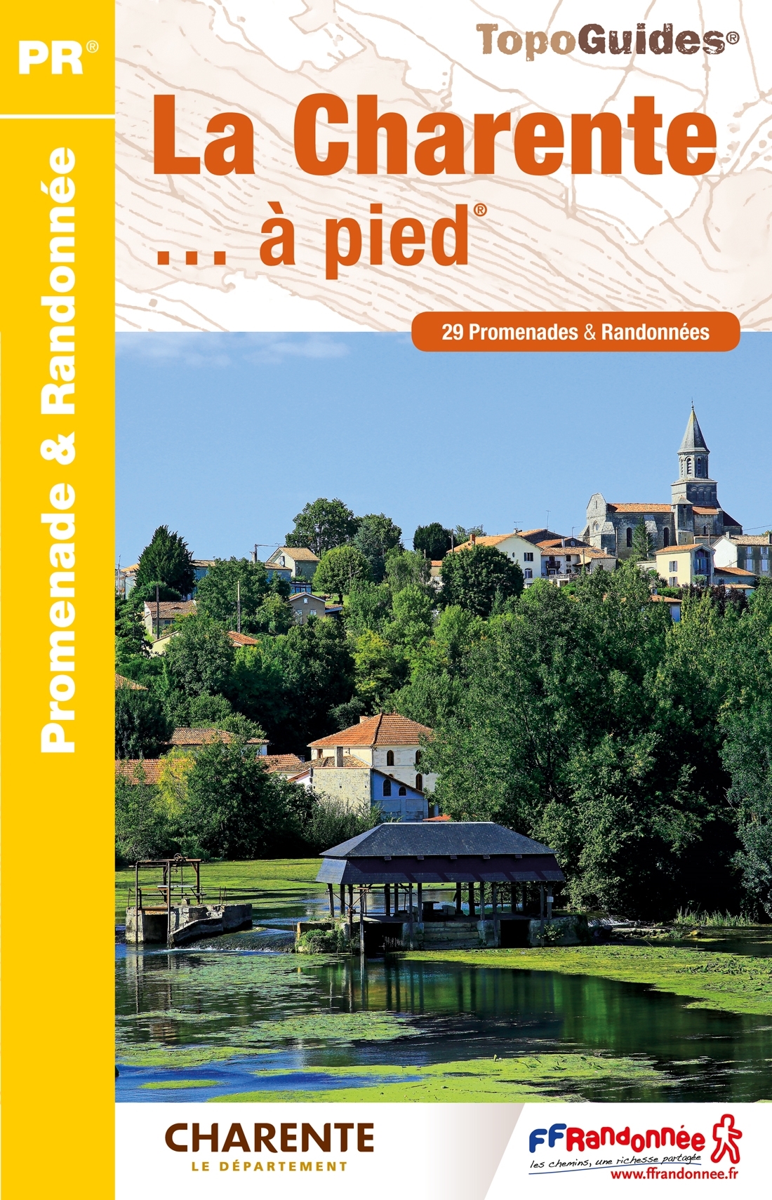 Online bestellen: Wandelgids D016 La Charente... à pied | FFRP